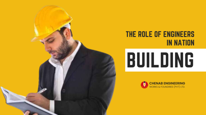 Read more about the article The Role of Engineers in Nation Building