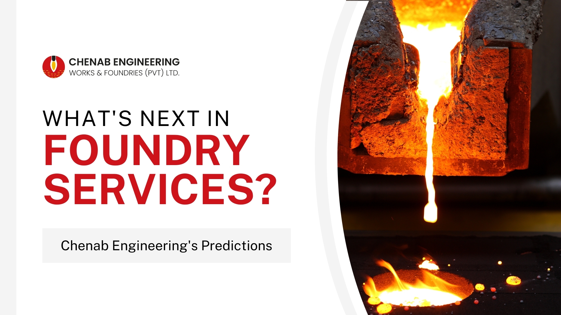 You are currently viewing What’s Next in Foundry Services: Chenab Engineering’s Predictions