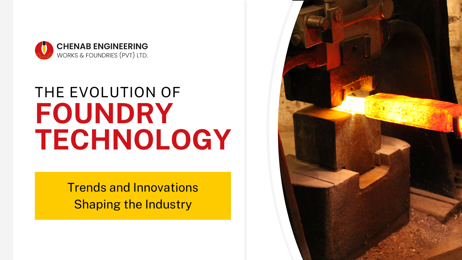 Read more about the article The Evolution of Foundry Technology: Trends and Innovations Shaping the Industry