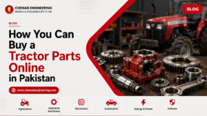 How You Can Buy Tractor Parts Online in Pakistan